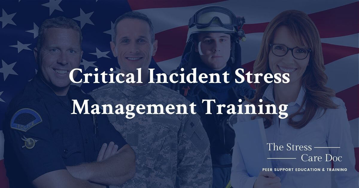 Critical Incident Stress Management Training ICISF CISM Critical Incident Stress Management Training ICISF CISM